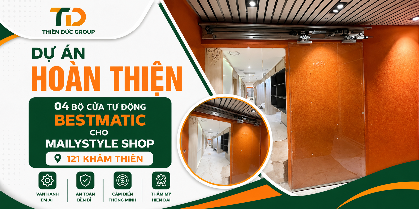 BỘ CỬA TỰ ĐỘNG BESTMATIC CHO MAILYSTYLE SHOP – 121 KHÂM THIÊN